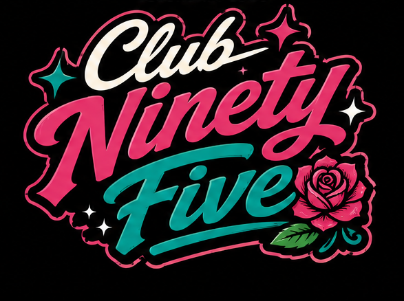 Club Ninety Five